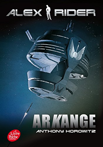 Alex Rider - Tome 6 - Arkange