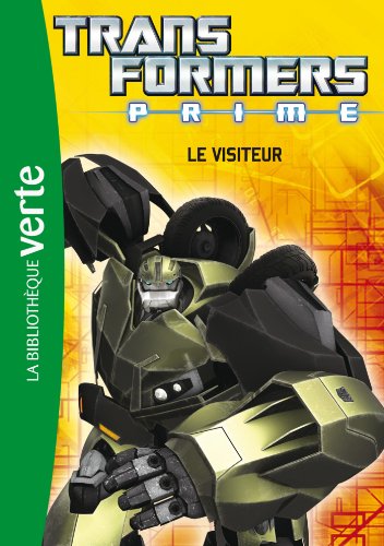 Transformers Prime 03 - Le visiteur