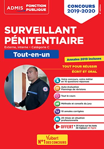 Concours Surveillant pénitentiaire - Catégorie C - Tout-en-un - Annales 2019 incluses: Concours externe et interne 2019-2020