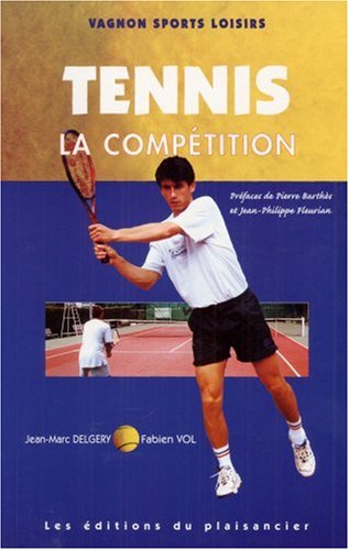 Code Vagnon du tennis, tome 2 : La compétition