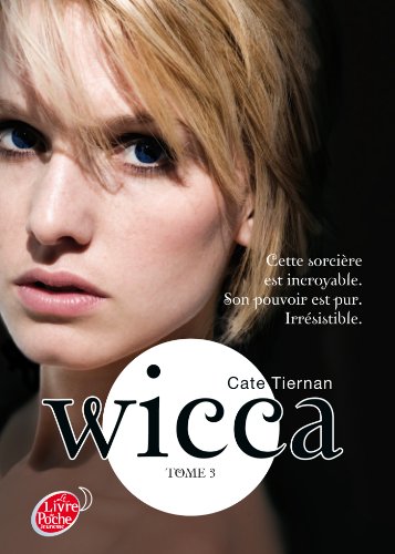 Wicca - Tome 3