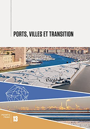Ports, villes et transitions