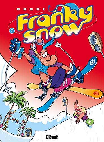 Franky Snow - Tome 07: Gang de pro