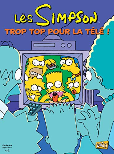 Les Simpson - tome 14 Trop top pour la télé ! (14)