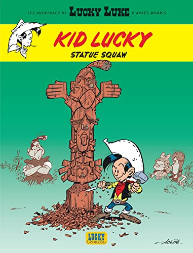 Les Aventures de Kid Lucky d'après Morris - Statue Squaw