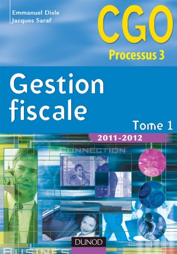 Gestion fiscale CGO processus 3, tome 1