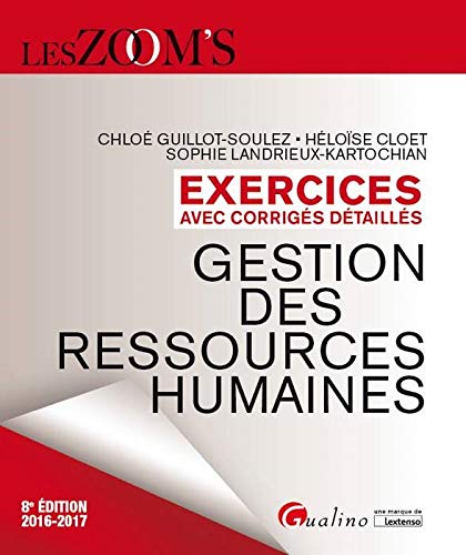 Exercices avec corrigés détaillés - Gestion des ressources humaines 2016-2017