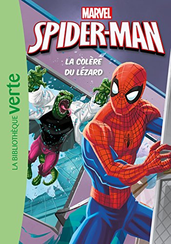 Spider-Man 07 - La colère du Lézard