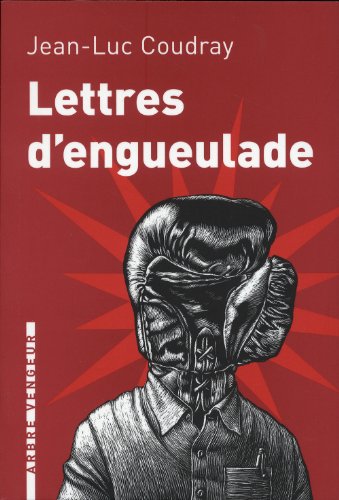 Lettres dengueulade