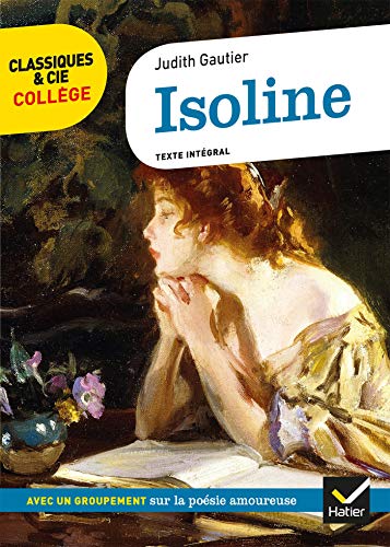 Isoline: avec un groupement thématique sur la poésie amoureuse