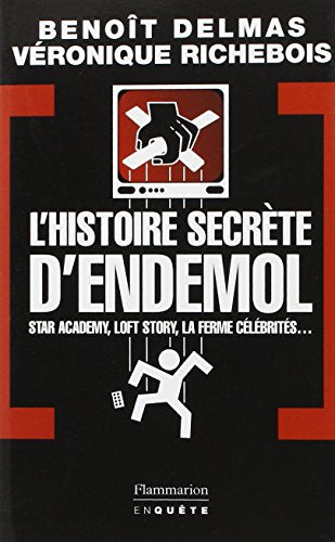 L'Histoire secrète d'Endemol