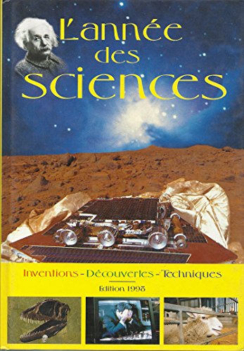 L'ANNEE DES SCIENCES. Edition 1998