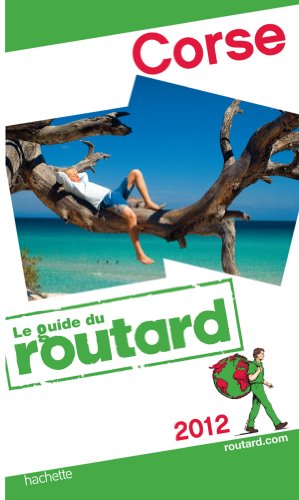 Guide du Routard Corse 2012