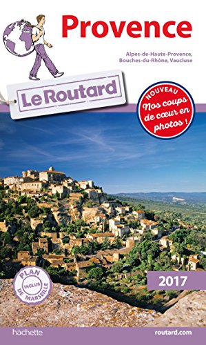 Guide du Routard Provence 2017