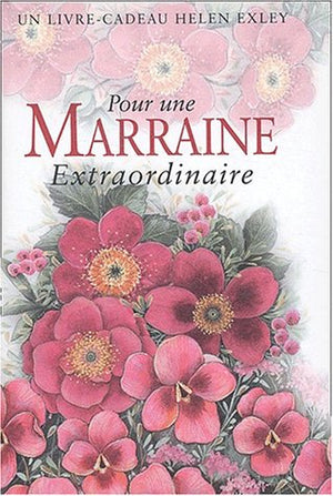 Pour une marraine extraordinaire