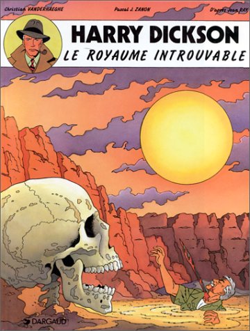 Harry Dickson, tome 4 : Le royaume introuvable