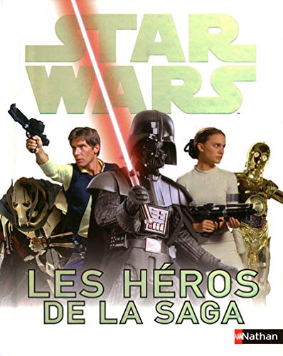 Star Wars: tous les héros de la saga