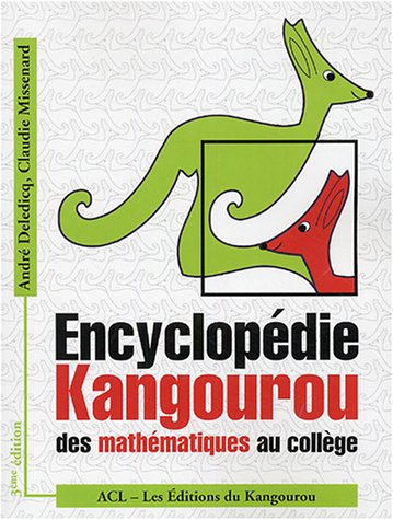 Encyclopédie Kangourou des mathématiques au collège