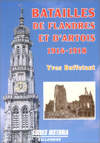 BATAILLES DE FLANDRE ET D ARTOIS 1914-1918