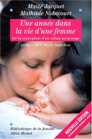 Une année dans la vie d'une femme