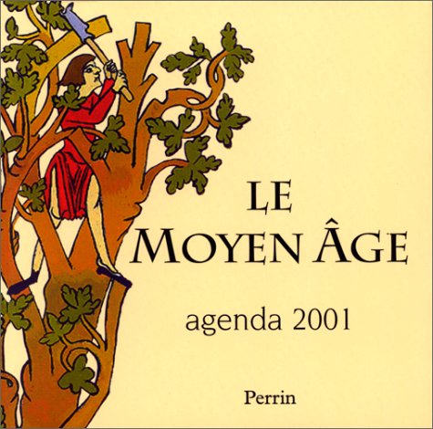 Agenda 2001 du Moyen-Age