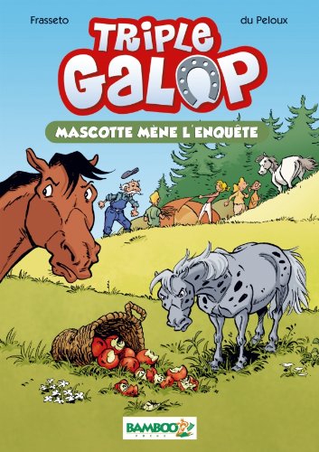 Triple galop - poche tome 01 - Mascotte mène l'enquête: Mascotte mène l'enquête
