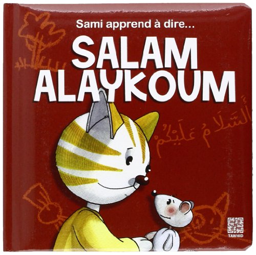 Sami apprend à dire SALAM ALAYKOUM