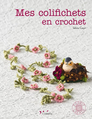 Mes colifichets en crochet