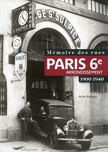 Mémoire des rues : 6e arrondissement