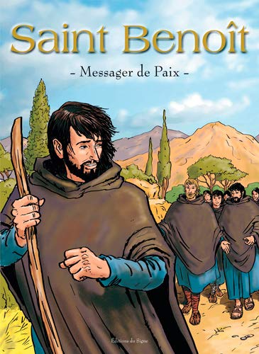 Saint Benoit, Messager De La Paix