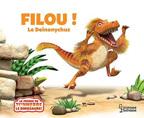 Filou ! Le Deinonychus
