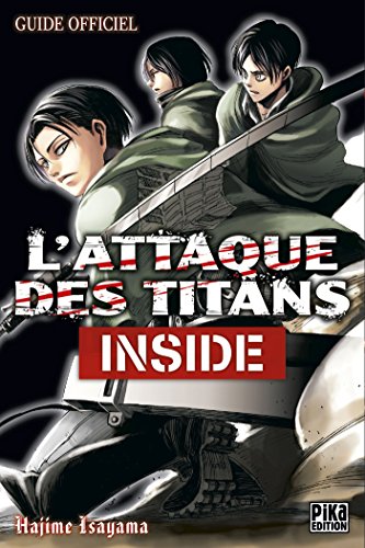 L'Attaque des Titans - Inside: Guide Officiel