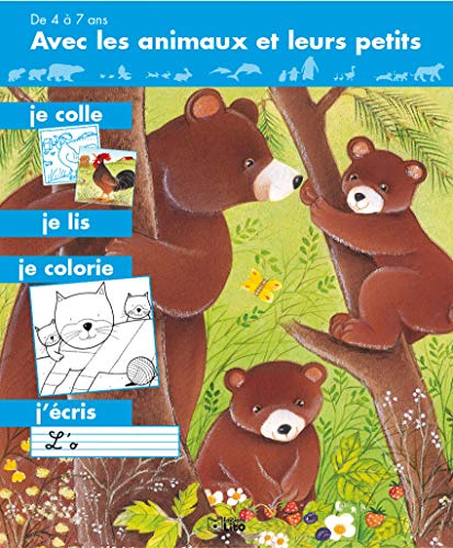 Avec les animaux et leurs petits, je colle, je lis , je colorie, j'écris : Les ours