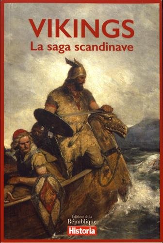 Vikings, la saga scandinave