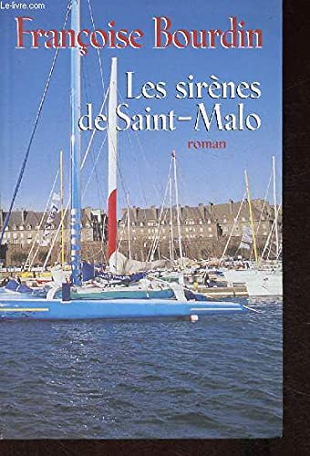 Les sirènes de Saint-Malo (collection Le grand livre du mois)