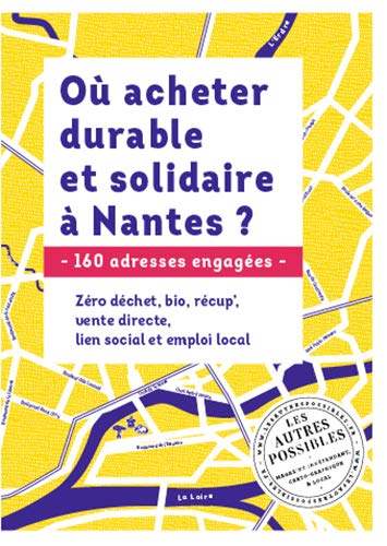 Où acheter durable et solidaire à Nantes ?