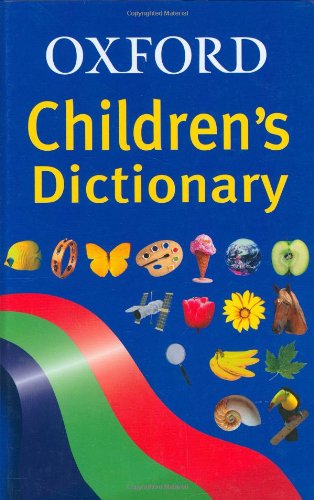OXFORD CHILDRENS DICTIONARY