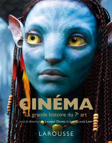 Cinéma - La grande histoire du 7ème art