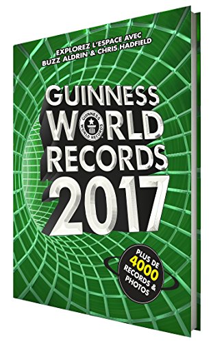 Guinness World Records 2017: Le mondial des records