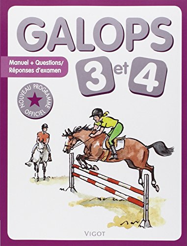GALOPS 3 ET 4