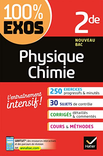 Physique-Chimie 2de: exercices résolus - Nouveau programme de Seconde