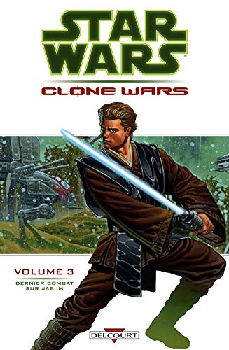 Star Wars - Clone Wars, tome 3 : Dernier combat sur Jabiim
