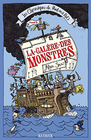 La galère des monstres !