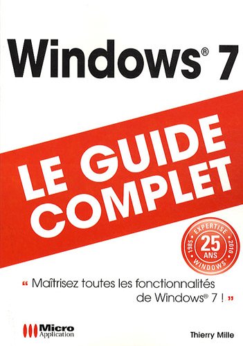 GUIDE COMPLET WINDOWS 7
