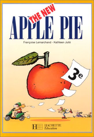 The New Apple Pie, anglais, 3e