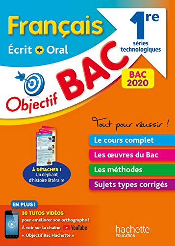 Objectif Bac 2020 Français écrit et oral 1res technologiques (nouveaux programmes)