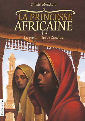 La princesse africaine: La Prisonnière de Zanzibar (2)