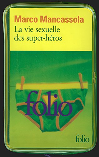 La vie sexuelle des super-héros