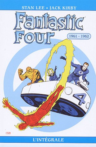 L'Intégrale : Fantastic Four, tome 1 : 1961-1962