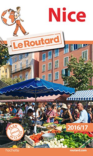 Guide du Routard Nice 2016/17
